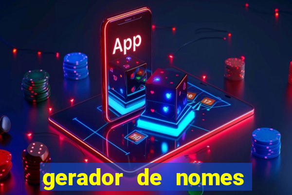 gerador de nomes para jogos